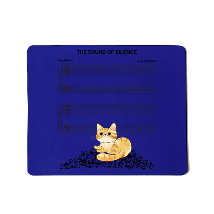 The Sound Of Silence Music And Cat Lover Meaningful Gift Mousepad