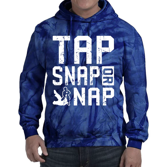 Tap Snap Or Nap Jiu Jitsu Hoodie Brazilian BJJ Gifts Tie Dye Hoodie