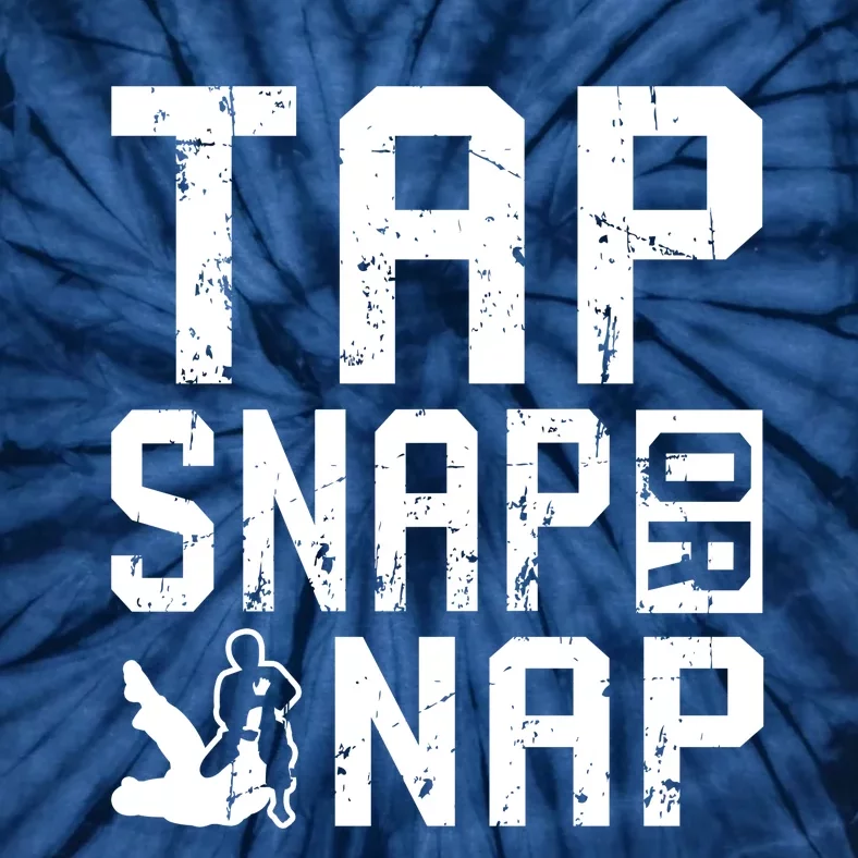 Tap Snap Or Nap Jiu Jitsu Hoodie Brazilian BJJ Gifts Tie-Dye T-Shirt