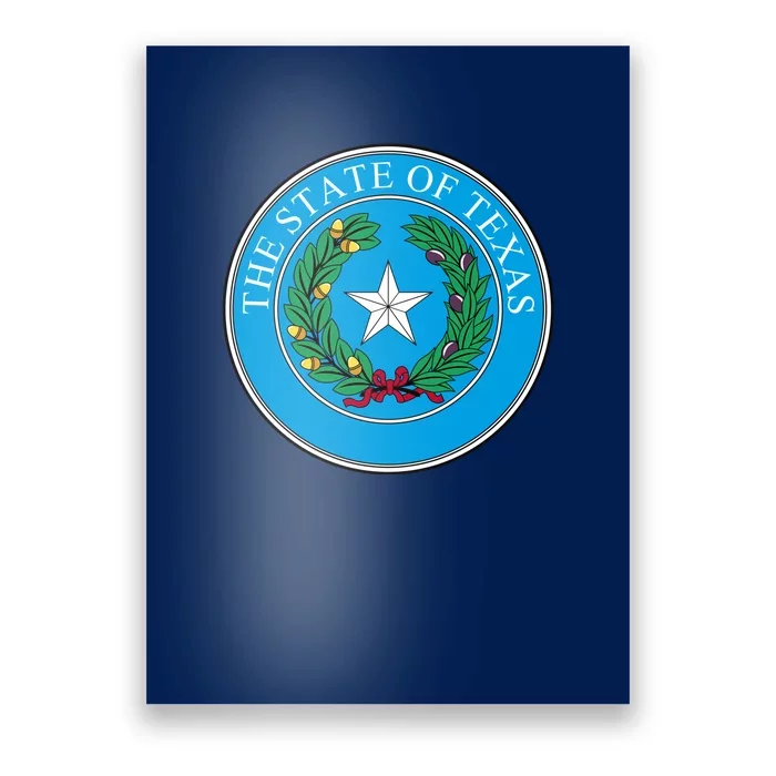 The State Of Texas Seal Poster