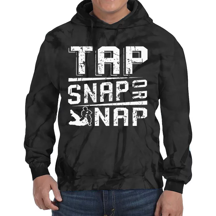 Tap Snap Or Nap Jiu Jitsu Brazilian Bjj Tie Dye Hoodie