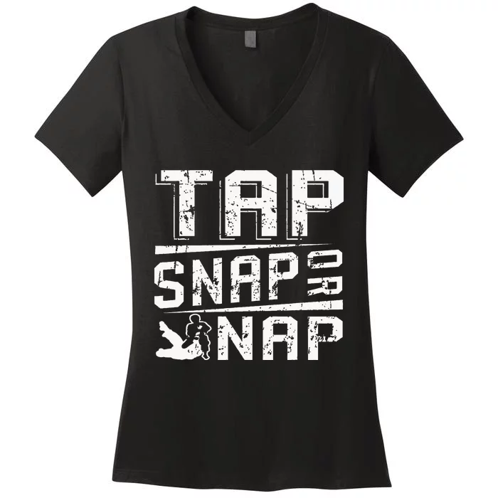 Tap Snap Or Nap Jiu Jitsu Brazilian Bjj Women's V-Neck T-Shirt