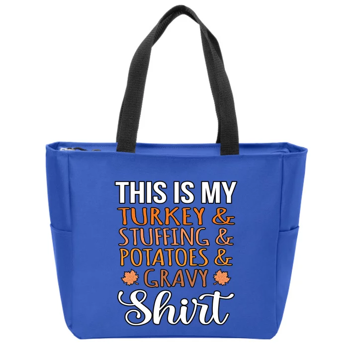 Turkey Stuffing Potatoes Gravy Thanksgiving Family Graphic Gift Zip Tote Bag