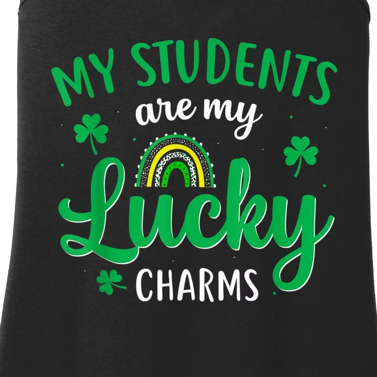 Teacher St Patricks Day My Students Are My Lucky Charms Ladies Essential Tank