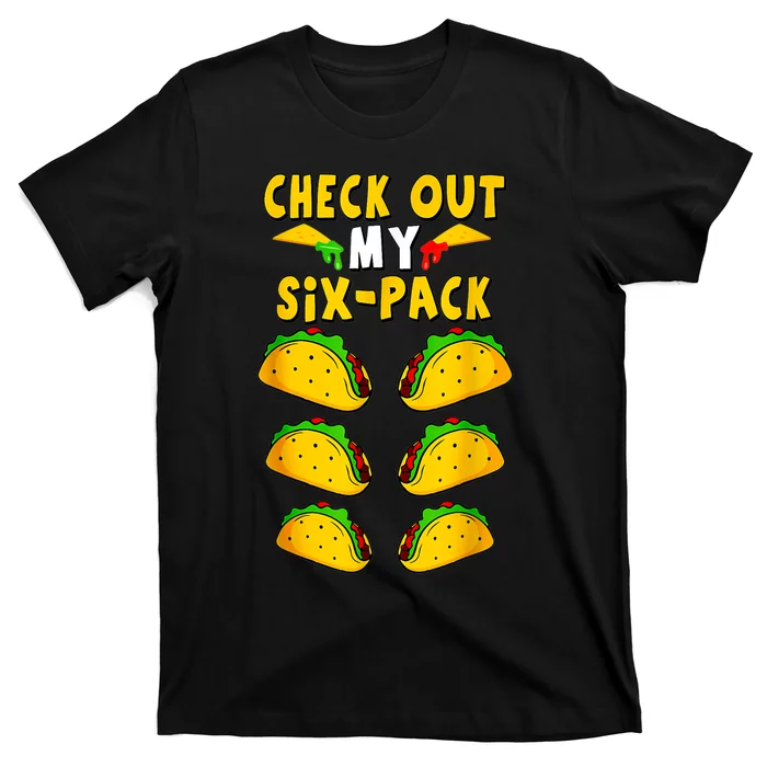 Taco Six Pack Mexican Fiesta Cinco De Mayo T-Shirt