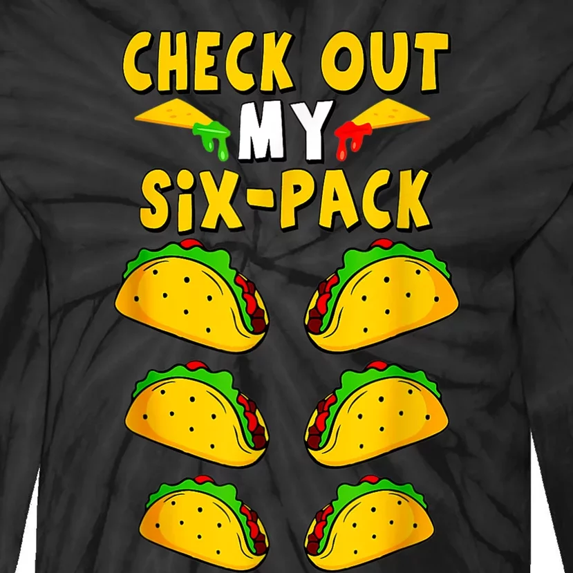 Taco Six Pack Mexican Fiesta Cinco De Mayo Tie-Dye Long Sleeve Shirt