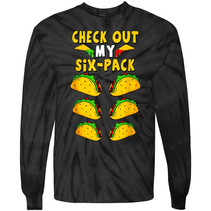 Taco Six Pack Mexican Fiesta Cinco De Mayo Tie-Dye Long Sleeve Shirt