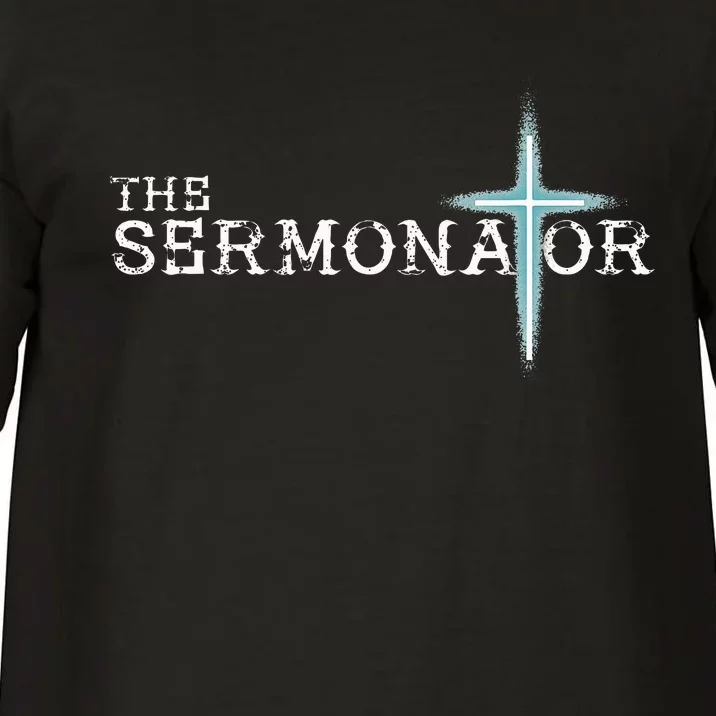 The Sermonator Pastor Appreciation Christian Cross Fun Comfort Colors T-Shirt