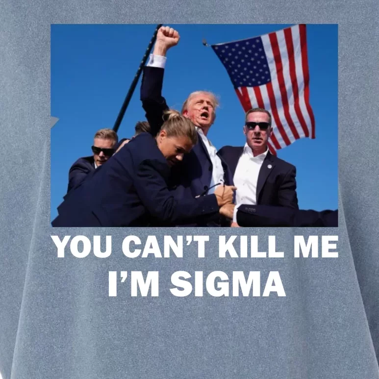 Trump Shot Pennsylvania Rally You CanT Kill Me IM Sigma Garment-Dyed Women's Muscle Tee