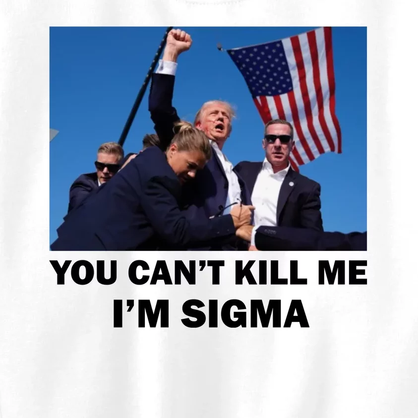 Trump Shot Pennsylvania Rally You CanT Kill Me IM Sigma Kids Sweatshirt