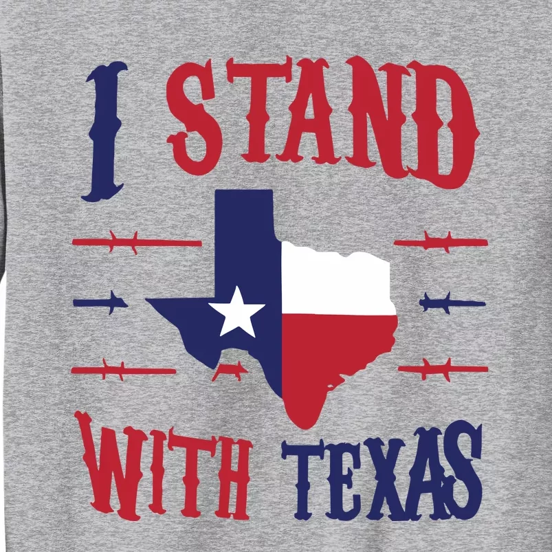 Texas Strong Patriotic Texas Pride Tall Sweatshirt