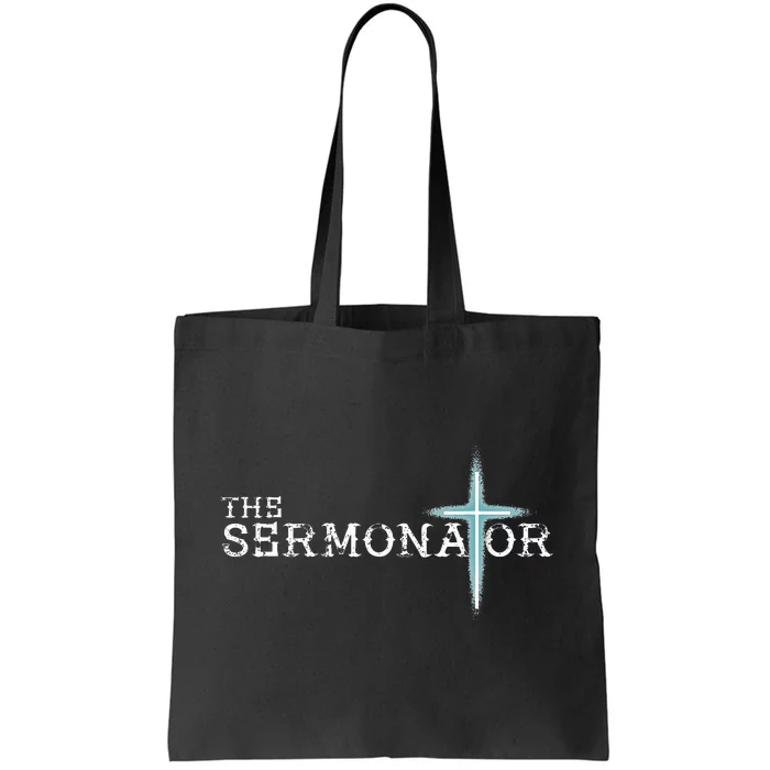 The Sermonator Pastor Appreciation Christian Cross Tote Bag