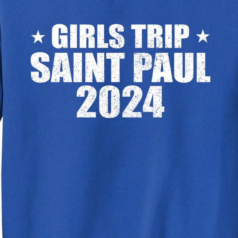 Trip Saint Paul 2024 Vacation City Retro Saint Paul Gift Tall Sweatshirt