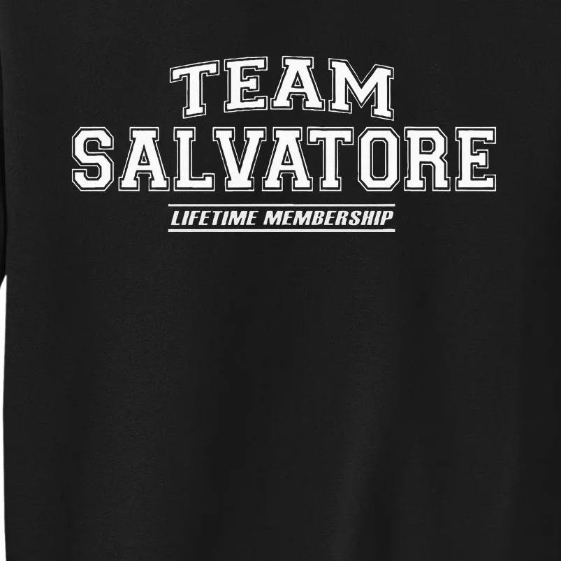 Team Salvatore Proud Family Surname Last Name Tall Sweatshirt