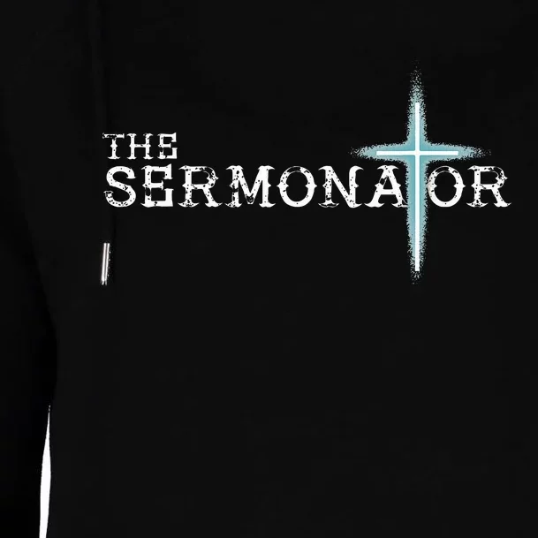 The Sermonator Pastor Appreciation Christian Cross Fun Womens Funnel Neck Pullover Hood