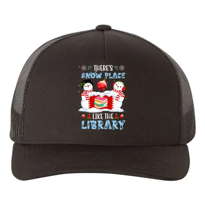 There's Snow Place Like The Library Book Worm Christmas Yupoong Adult 5-Panel Trucker Hat