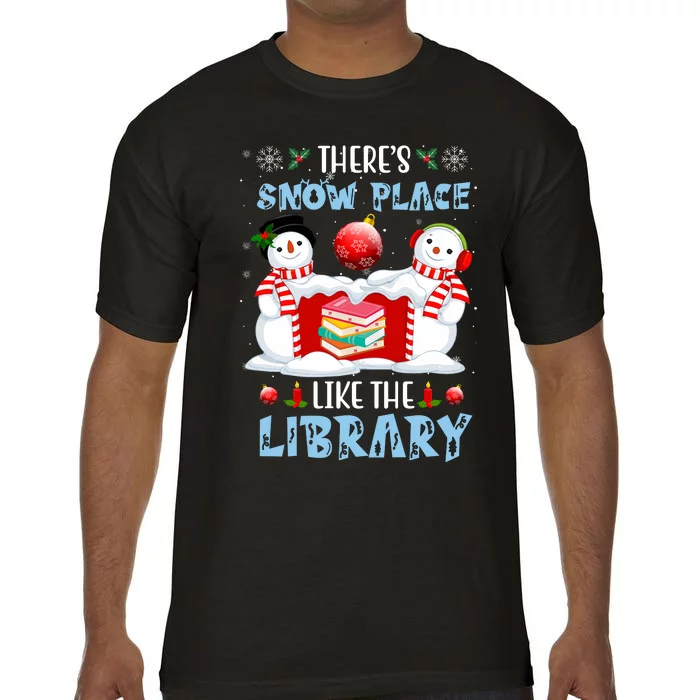 There's Snow Place Like The Library Book Worm Christmas Comfort Colors T-Shirt