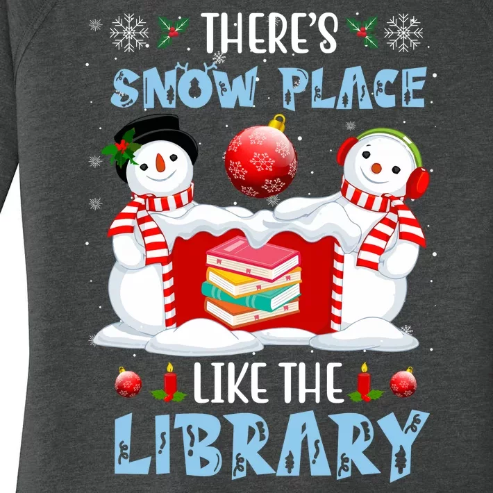 There's Snow Place Like The Library Book Worm Christmas Women's Perfect Tri Tunic Long Sleeve Shirt