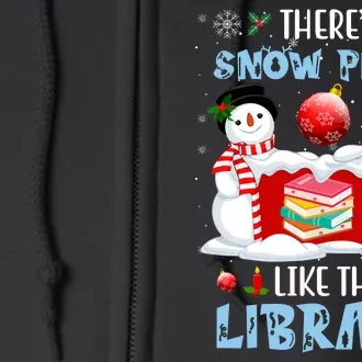 There's Snow Place Like The Library Book Worm Christmas Full Zip Hoodie