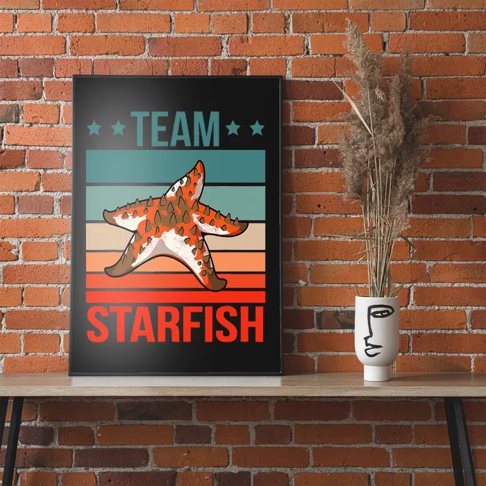 Team Starfish Quote Sea Star Starfish Poster