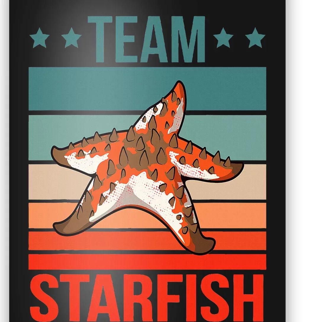 Team Starfish Quote Sea Star Starfish Poster