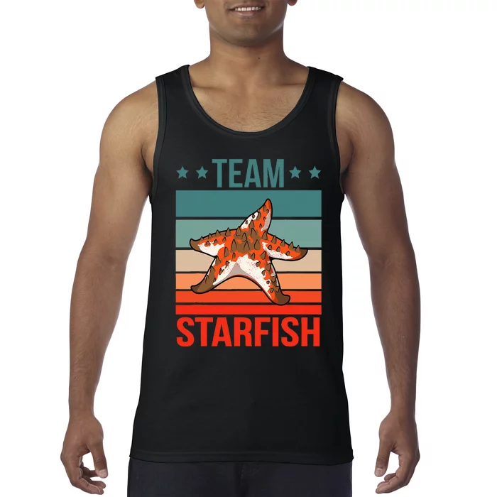 Team Starfish Quote Sea Star Starfish Tank Top