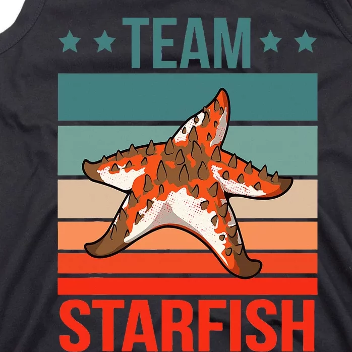 Team Starfish Quote Sea Star Starfish Tank Top