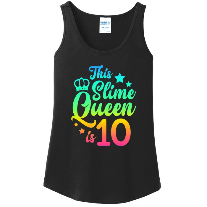 This Slime Queen Is 10 Girl Funny 10th Birthday Party Squad Ladies Essential Tank