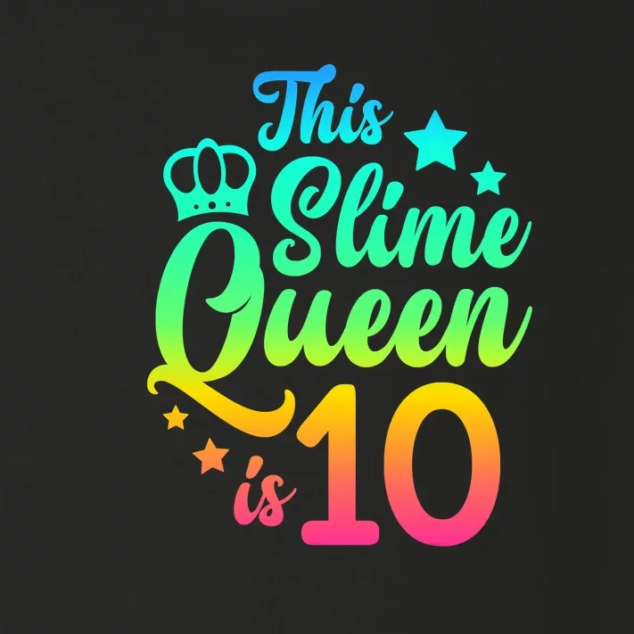 This Slime Queen Is 10 Girl Funny 10th Birthday Party Squad Toddler Long Sleeve Shirt