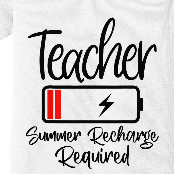 Teacher Summer Recharge Required Last day School Wo Funny Baby Bodysuit