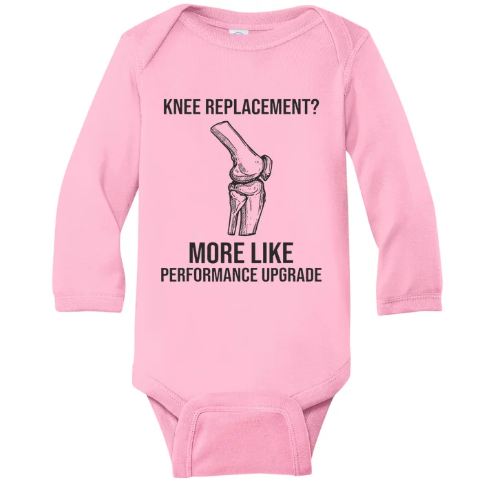 Therapy Surgery Recover Knee Injury Funny Knee Replacement Baby Long Sleeve Bodysuit