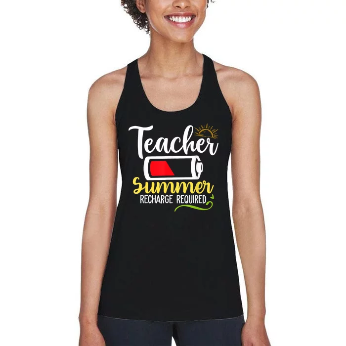 Teacher Summer Recharge Required Last Day School Vacation Women's Racerback Tank