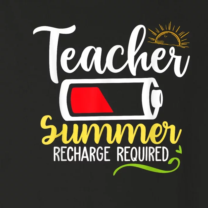 Teacher Summer Recharge Required Last Day School Vacation Toddler Long Sleeve Shirt