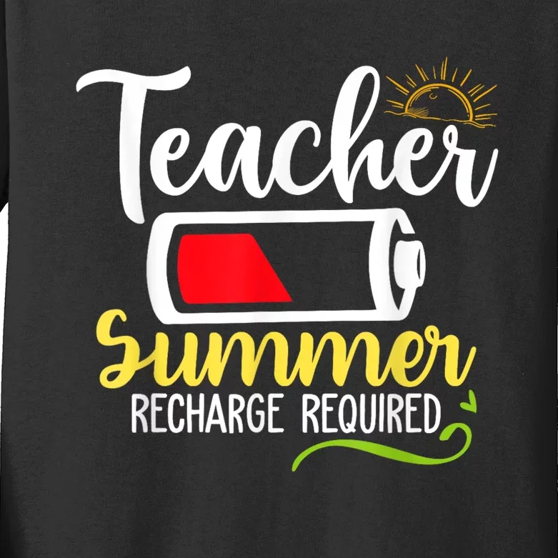 Teacher Summer Recharge Required Last Day School Vacation Kids Long Sleeve Shirt