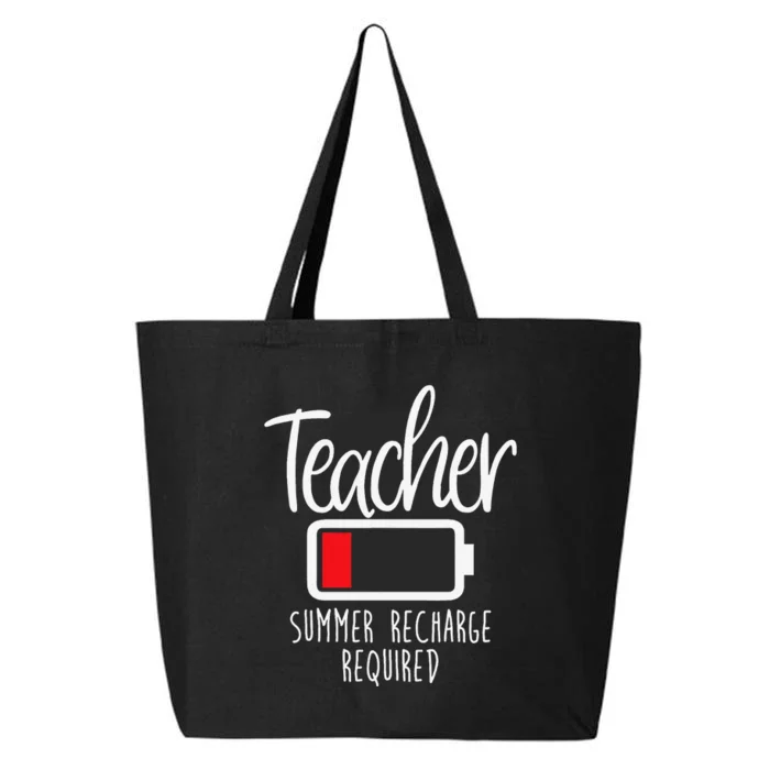 Teacher Summer Recharge Required Last day School Funny 25L Jumbo Tote