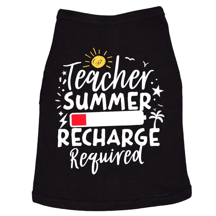 Teacher Summer Recharge Required Battery Teacher Break Doggie Tank