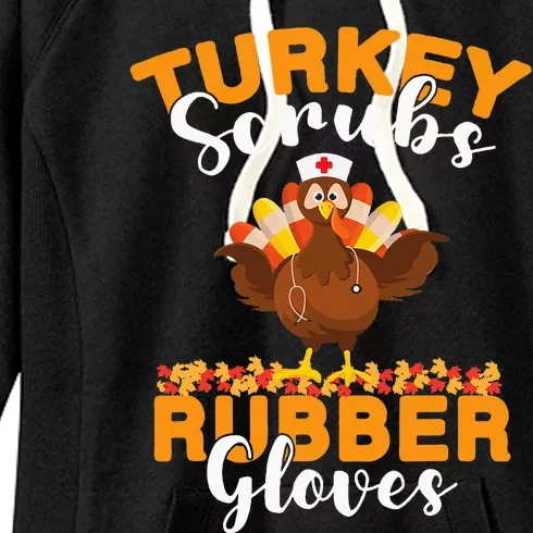 Turkey Scrubs Rubber Gloves Thanksgiving Nurse Practitioner Women's Fleece Hoodie