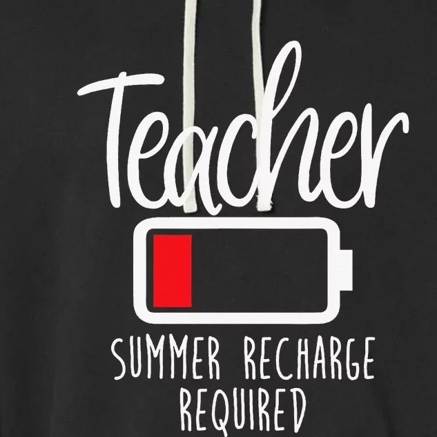 Teacher Summer Recharge Required Last day School Wo Funny Garment-Dyed Fleece Hoodie