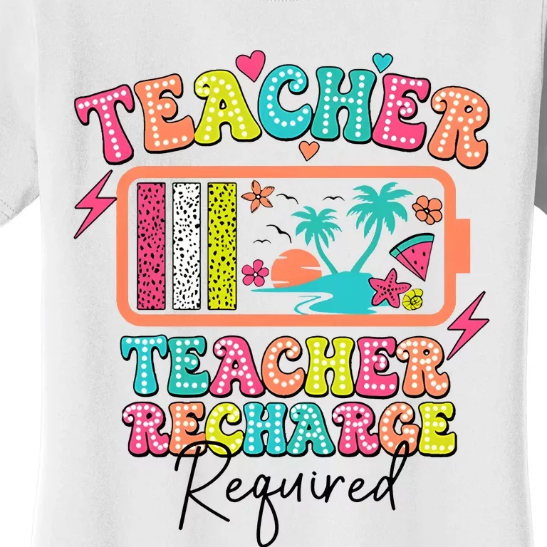 Teacher Summer Recharge Required Funny Teacher Women's T-Shirt