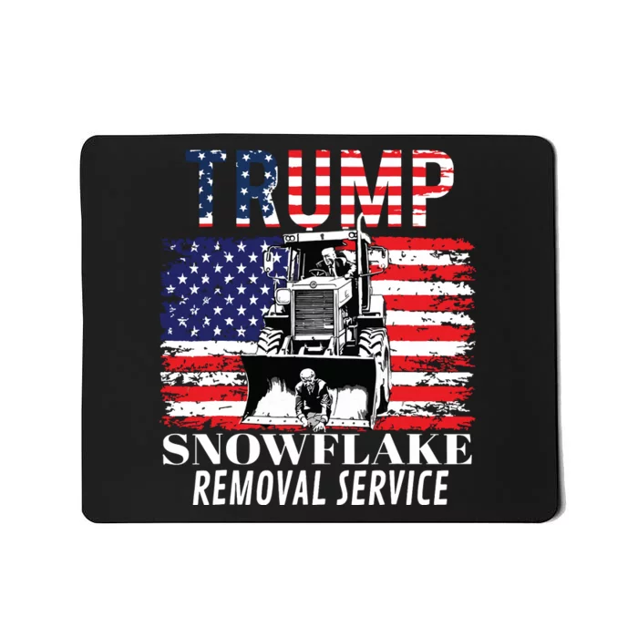 Trump Snowflake Removal Service Funny Donald Trump 2024 Mousepad