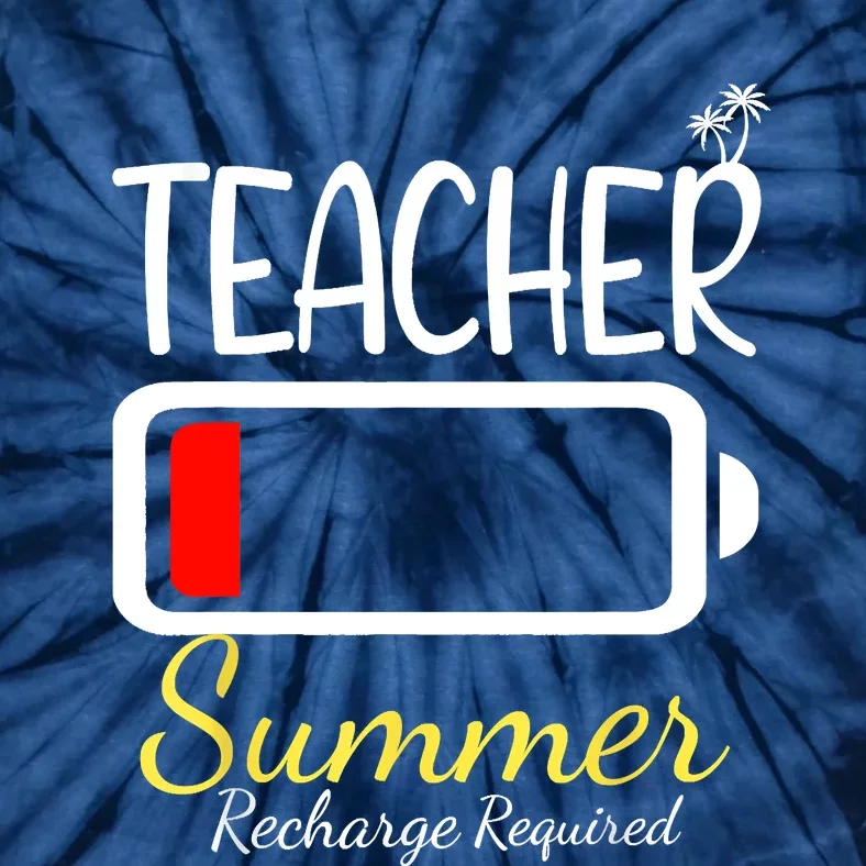 Teacher Summer Recharge Required Last Day Of School Tie-Dye T-Shirt