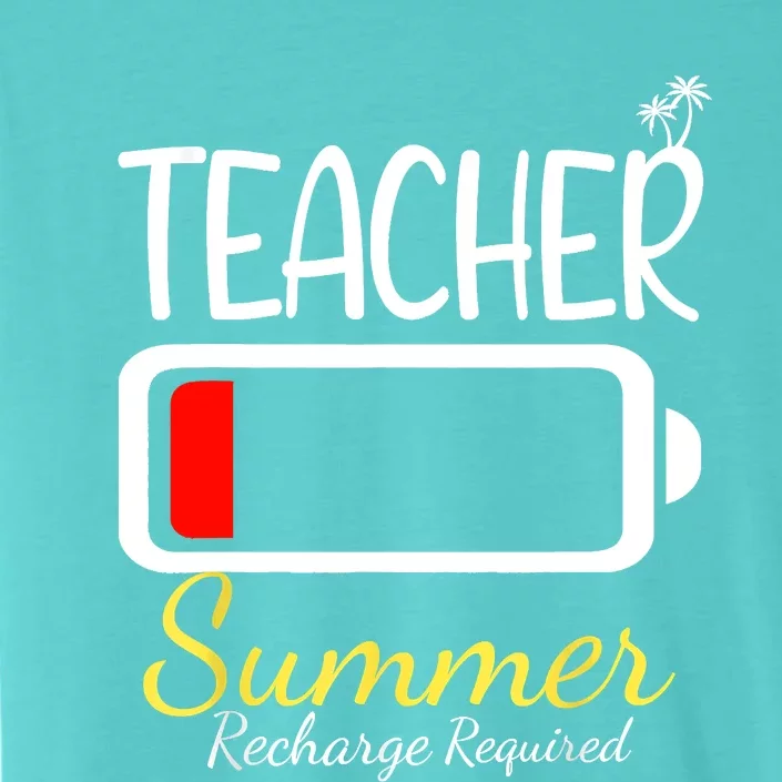 Teacher Summer Recharge Required Last Day Of School ChromaSoft Performance T-Shirt