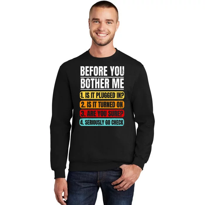 Tech Support Retro Vintage Help Desk IT Call Center Tall Sweatshirt