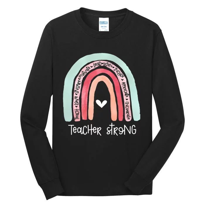 Teacher Strong Rainbow Teacher Life Tall Long Sleeve T-Shirt