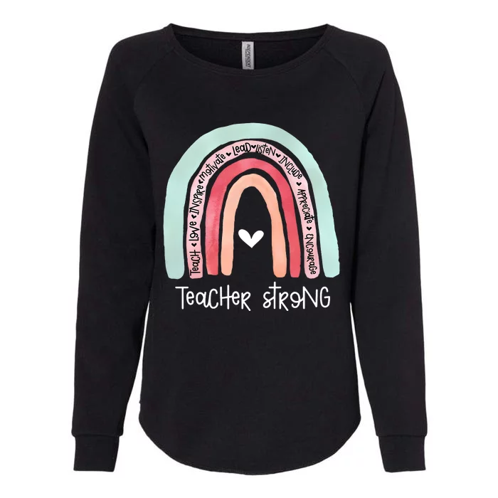 Teacher Strong Rainbow Teacher Life Womens California Wash Sweatshirt