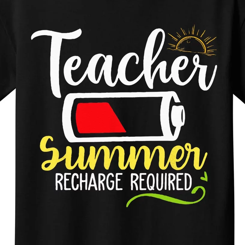 Teacher Summer Recharge Required Last Day School Vacation Kids T-Shirt