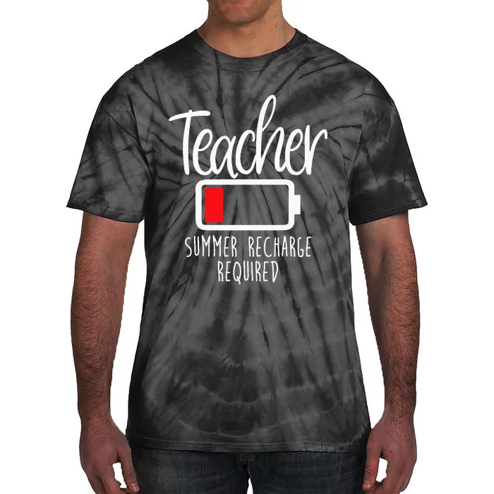 Teacher Summer Recharge Required Last Day School Women Funny Tie-Dye T-Shirt