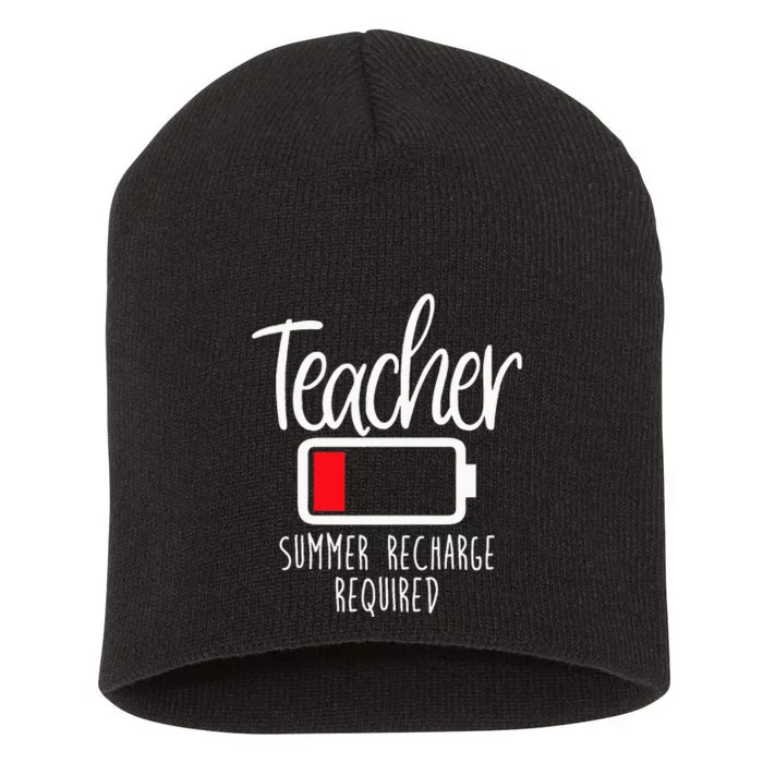 Teacher Summer Recharge Required Last Day School Women Funny Short Acrylic Beanie