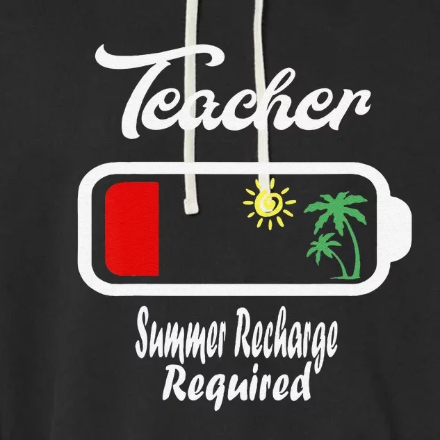 Teacher Summer Recharge Required Funny Last day of School Garment-Dyed Fleece Hoodie