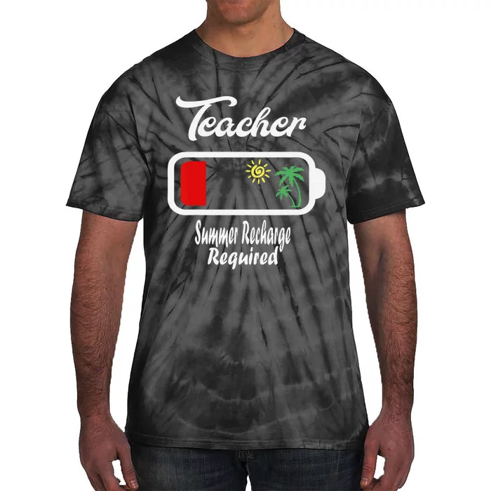 Teacher Summer Recharge Required Funny Last day of School Tie-Dye T-Shirt